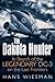 The Dakota Hunter: In Search of the Legendary Dc-3 on the Last Frontiers by 