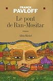 Le pont de Ran-Mositar