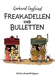 Freakadellen und Bulletten by Jürgen Müller, Gerhard Seyfried