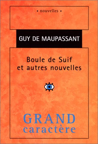 couverture de : Boule de Suif et autres nouvelles