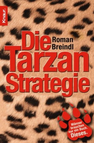 Die Tarzan-Strategie