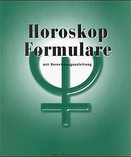 Download Horoskop Formulare mit Berechnungsanleitung Download Horoskop Formulare mit Berechnungsanleitung