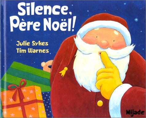 couverture de : Silence, Père Noël ! couverture de : Silence, Père Noël !