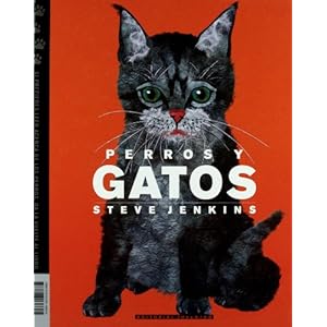 Perros y gatos (Albumes Ilustrados)