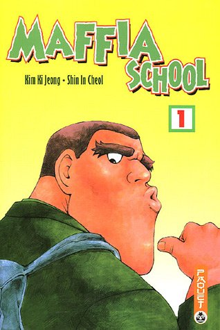 Maffia School — Tome 1