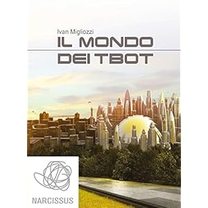 Il mondo dei tbot