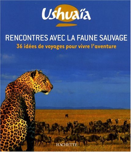 couverture de : Rencontres avec la faune sauvage