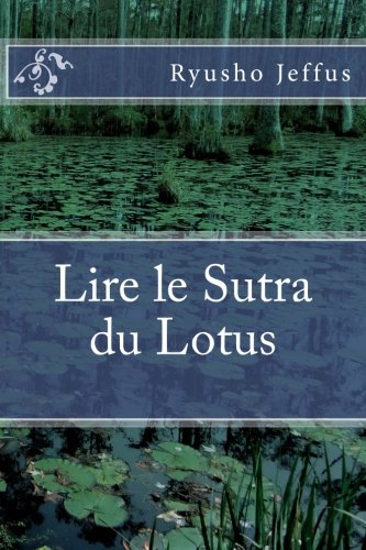 Recherche et téléchargement gratuits de livres E-book Lire le Sutra du Lotus MOBI