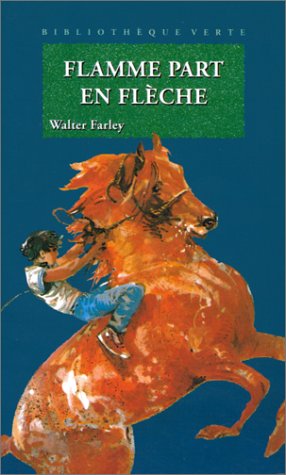 couverture de : Flamme part en fl&egrave;che