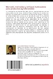 Image de Mercado, mercadeo y enfoque multicadena para productos agroforestales: Diversificación de fincas cacaoteras con cítricos, carambola y banano orgáni