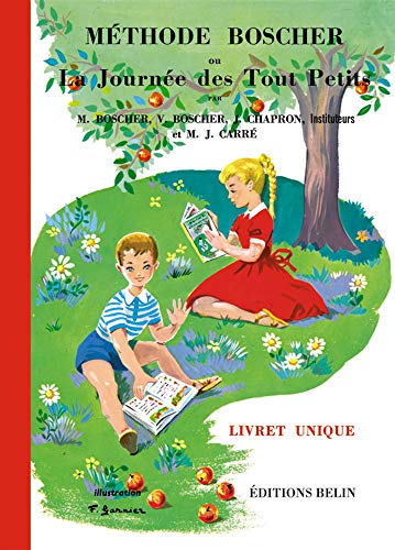Télécharger Méthode Boscher ou La journée des tout petits : Livret unique Livre eBook France