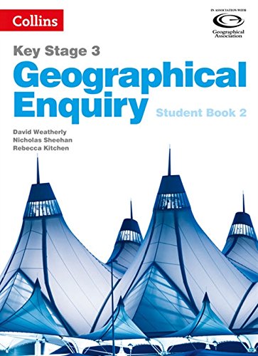 Geographical Enquiry Student Book 2 (Collins Key Stage 3 Geography)