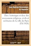 Image de Dict. historique et desc des monumens religieux, civils et militaires de la ville de Paris (Éd.1826)