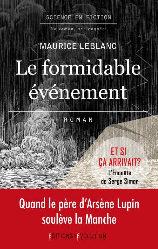 [Le ]formidable événement