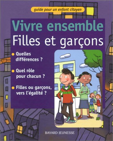 couverture de : vivre ensemble filles et gar&ccedil;ons