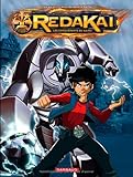 Redakai les conquérants du kairu, Tome 1 : Les frères ennemis