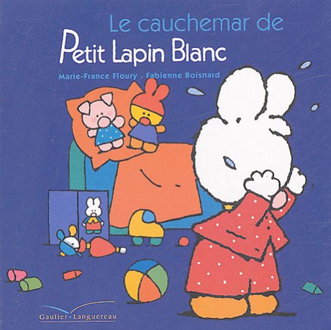 Le  cauchemar de Petit Lapin Blanc