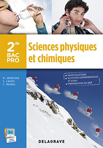Download Sciences physiques et chimiques 2de Bac Pro (2015) - Pochette élève