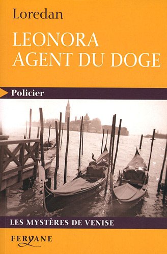 couverture de : L&eacute;onora agent du doge