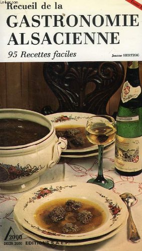 Download Recueil de la gastronomie alsacienne, tome iii Download Recueil de la gastronomie alsacienne, tome iii
