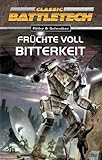 Image de BattleTech 10: Früchte voll Bitterkeit