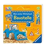 Mein erstes Wörterbuch: Baustelle by Susanne Gernhäuser, Ursula Weller