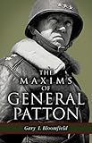 The Maxims of General Patton by