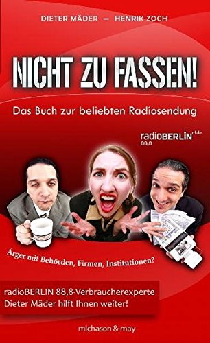 Download Nicht zu fassen!: Das Buch zur beliebten Radiosendung