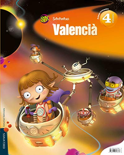 Valencià 4º Primaria (Lengua) Tres Trimestres (Superpixépolis)