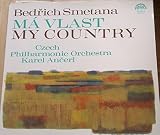 Má Vlast - My Country - The Czech Philharmonic Orchestra