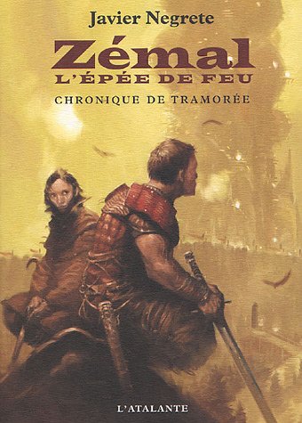 couverture de : Z&eacute;mal, l'&eacute;p&eacute;e de feu
