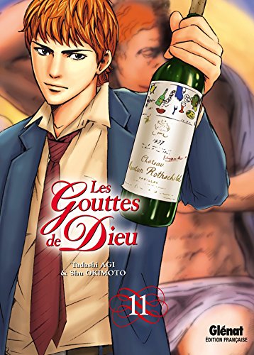 Ebooks gratuits en ligne télécharger MOBI Les Gouttes de Dieu - Tome 11 DJVU DJVU FB2 by author