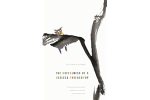 The cicada and the bird: The usefulness of a useless philosophy. Chuang Tzu's ancient wisdom translated for modern life