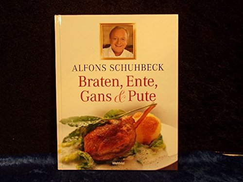 Preisvergleich Produktbild Braten, Ente, Gans & Pute