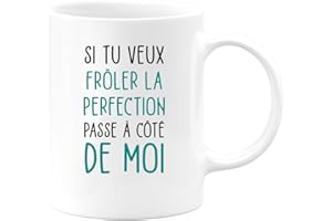 quotedazur Café-Croissant - Mug Personnalisé Humour Si Tu Veux Frôler La Perfection Passe A Côté De Moi - Cadeau Noël Original Tasse Humoristique Chef Homme Femme - Blanc/Céramique