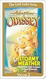 Adventures in Odyssey: Stormy Weather and Other Grins, Grabbers & Great Getaways (Focus on the Family, 2, Band 2) by 