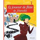 Minicontes Classiques : le Joueur de Flûte de Hamelin