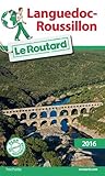 Guide du Routard Languedoc-Roussillon 2016