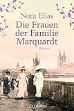 Image de Die Frauen der Familie Marquardt: Roman