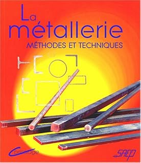 jaquette livre La métallerie : Méthodes et techniques