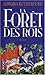 La Forêt des rois