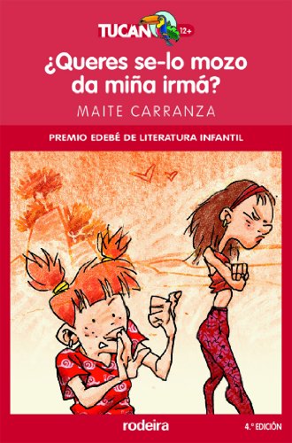 ¿queres se - lo mozo da miña irmá? dl 28841 - 2007 (tucan rojo)