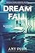 Dreamfall (English Edition) by