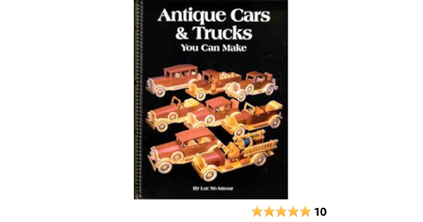 Antique Cars And Trucks You Can Make Amazon Co Uk St Amour Luc 9781896649030 Books