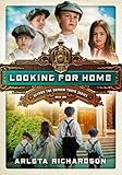 Looking for Home (Beyond the Orphan Train Book 1) (English Edition) by 