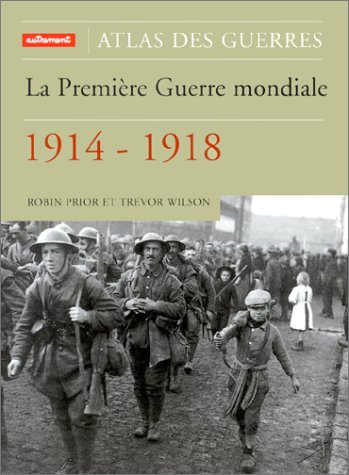 couverture de : La premi&egrave;re Guerre mondiale, 1914-1918
