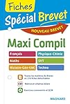 Spécial Brevet - Maxi Compil de Fiches 3e - Nouveau programme 2016