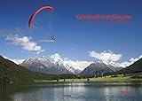 Gleitschirmfliegen - lautlos in der Thermik 2016 by 