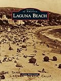 Image de Laguna Beach (Images of America) (English Edition)