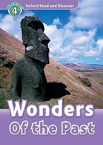 Oxford Read and Discover 4 Wonders of the Past Audio CD Pack